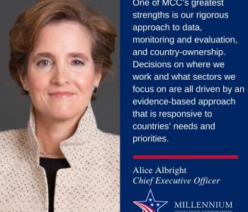 MCC’s greatest strengths is country-ownership: CEO Alice Albright
