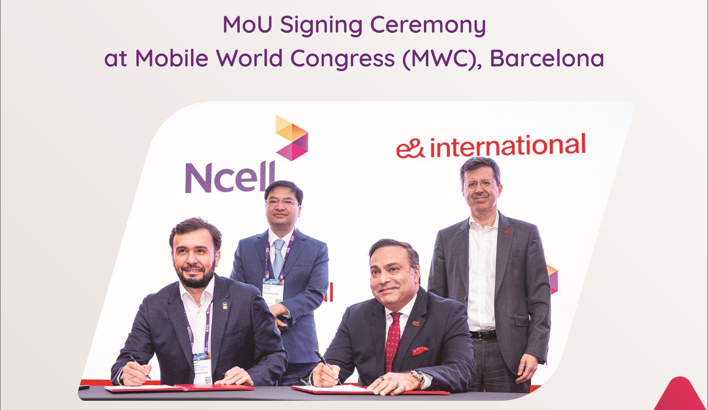Ncell and e& international sign MoU to deliver superior digital services and customer experiences