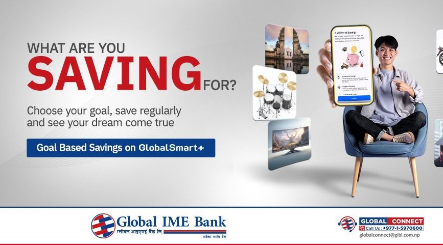 Global IME Bank launches ‘Goal Based Saving’ scheme