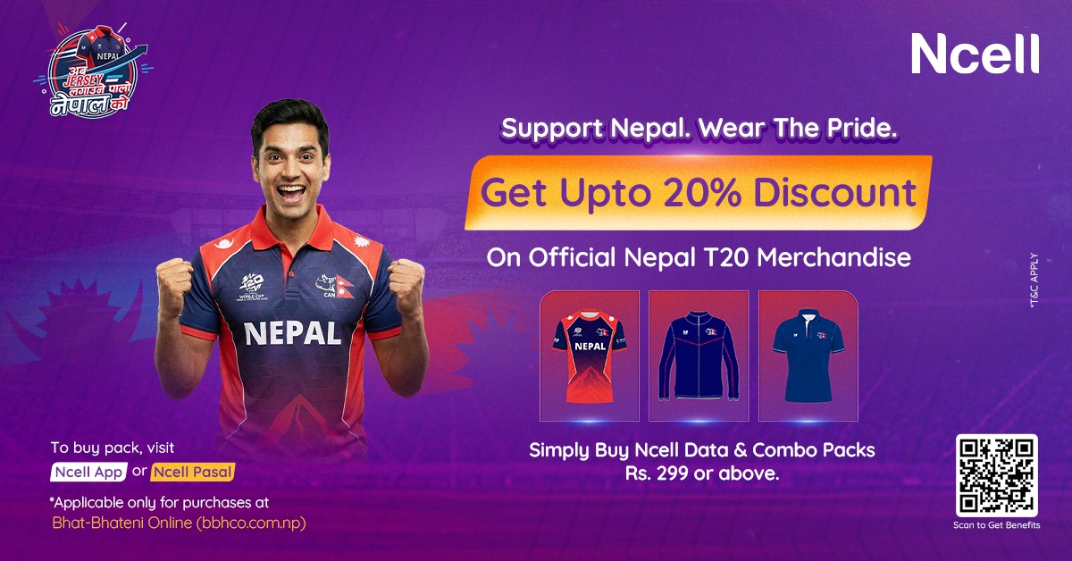 Ncell, Bhatbhateni offer up to 20pc discount on T20 World Cup merchandise